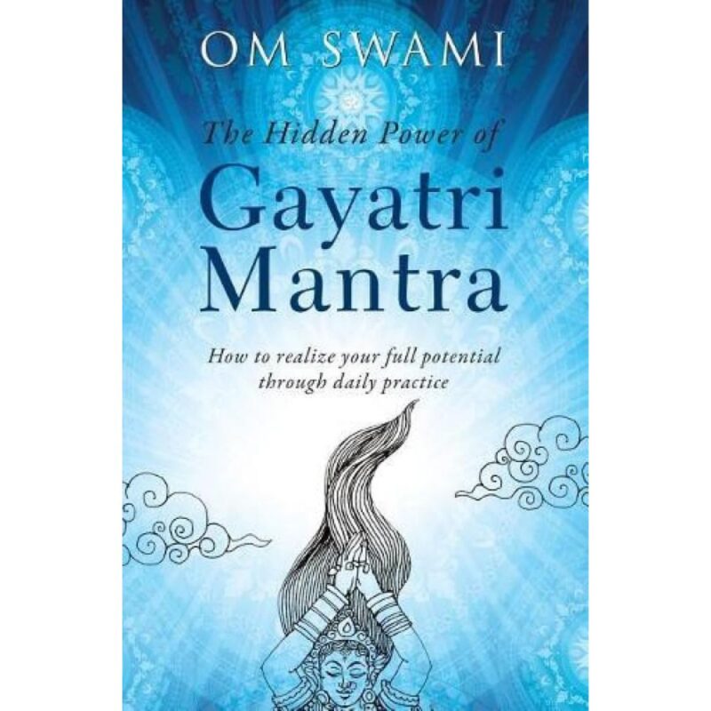 The Hidden power of Gayatri Mantra English