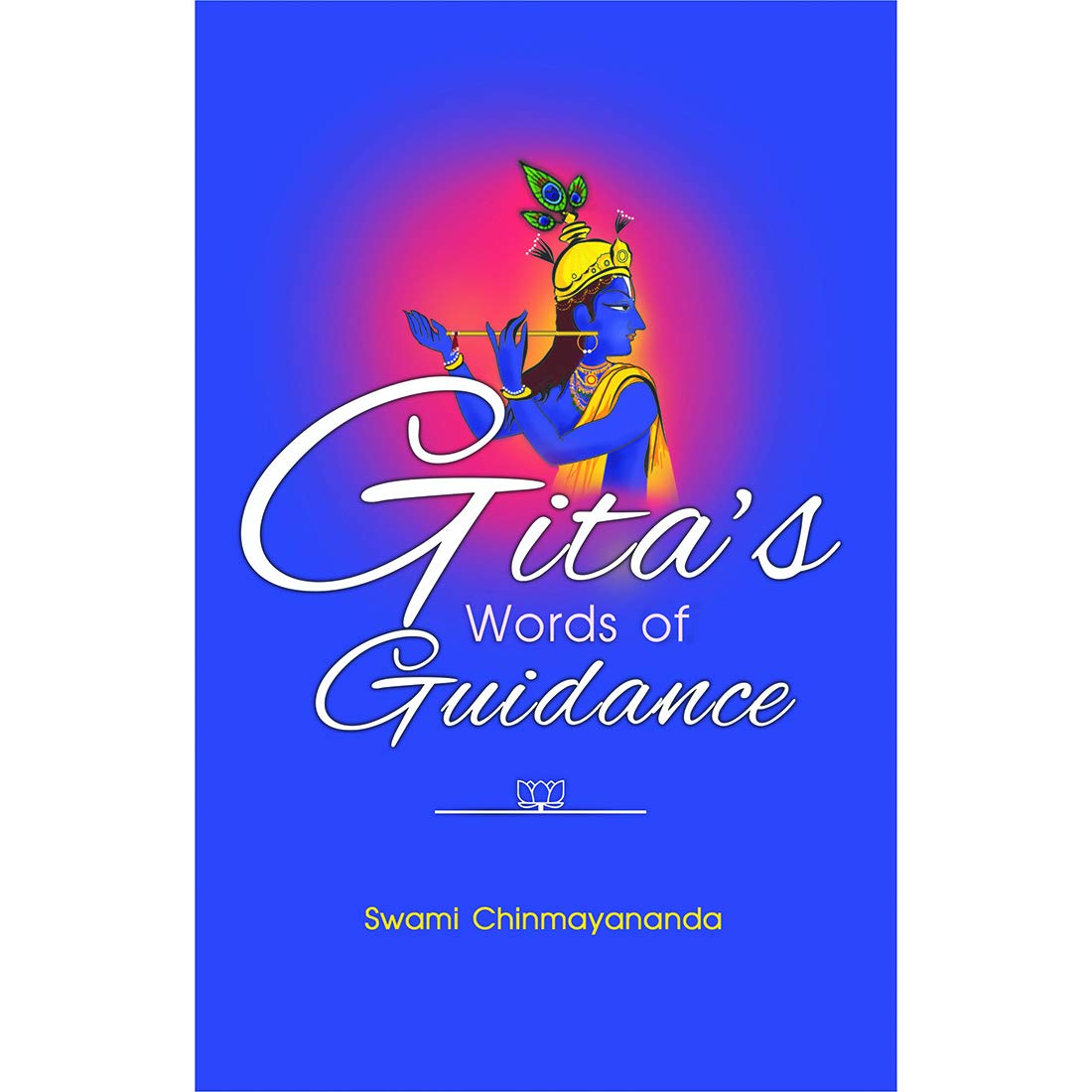Gita’s Words of Guidance