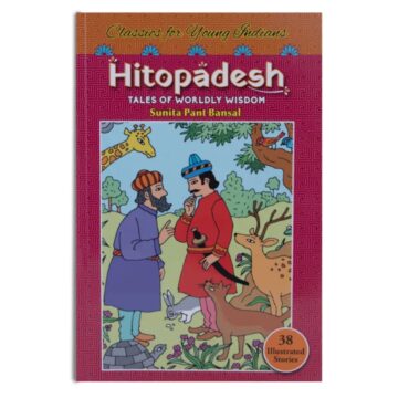 Hitopadesh Tales Of Worldly Wisdom - English | 38 Illustrated Children's Story Book