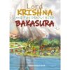 Bakasura (Lord Krishna & the deadly bird Bakasura)