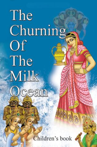 The Churning of the Milk Ocean