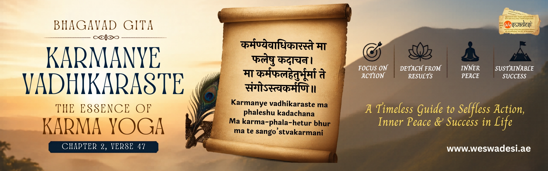 Karmanye vadhikaraste – (Karma Yoga) – Bhagavad Gita Shlok – Chapter 2, Verse 47