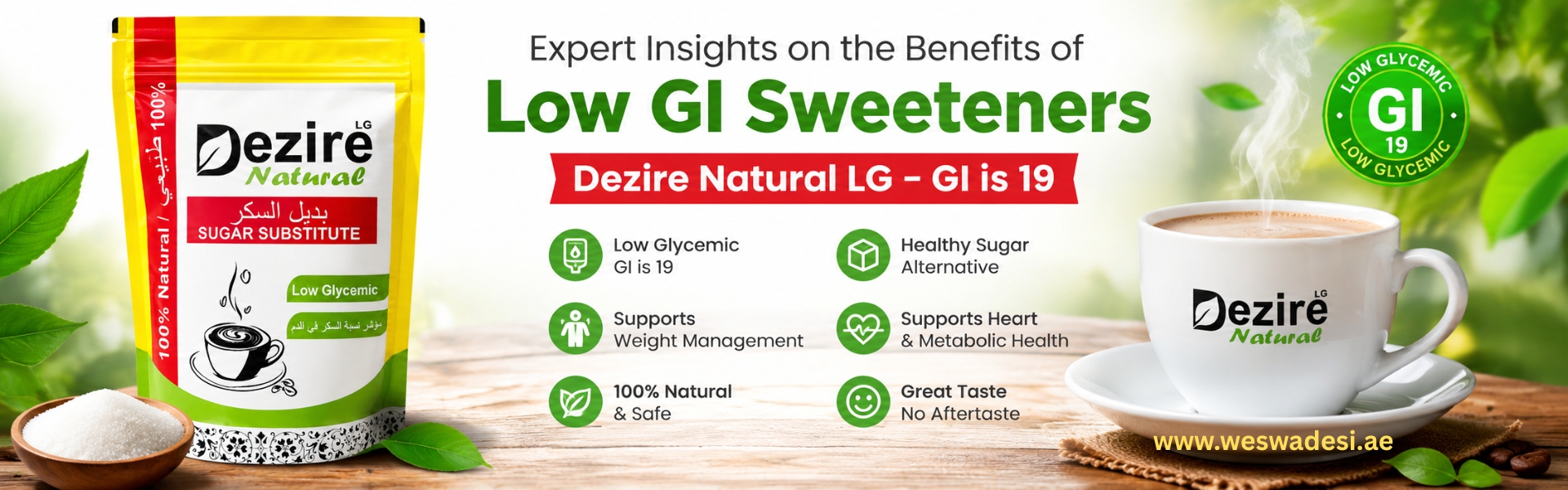 Expert Insights: Nutritionists on the Benefits of Low GI Sweeteners (Dezire Natural LG – GI is 19)